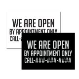 Custom Printed Appointment Only Business Signs, Open Signs