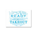 Ready For Takeout Business Store Front Window Restaurant Sign