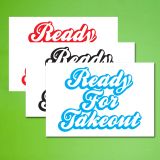 Ready For Takeout Business Store Front Window Restaurant Sign